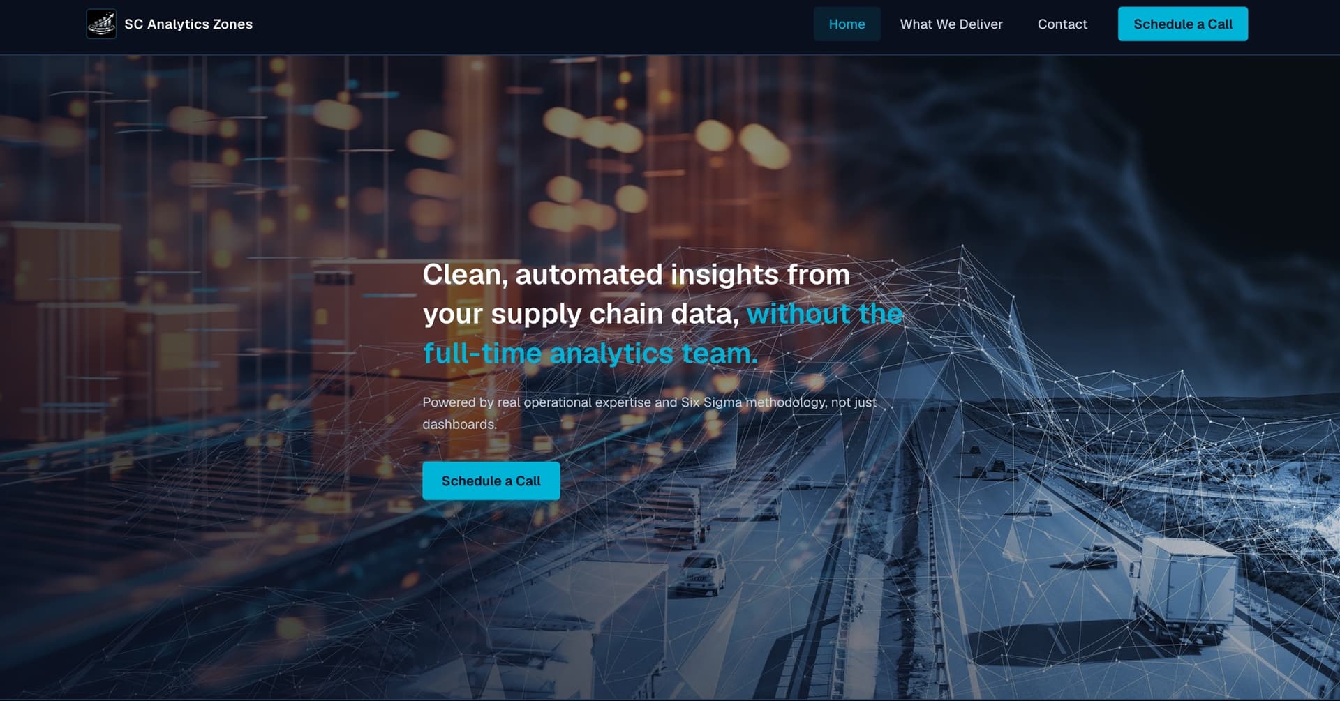 SC Analytics Zones home page: freight moving along a highway under a network graph, behind the headline "Clean, automated insights from your supply chain data, without the full-time analytics team."